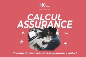 Comment est calculé une assurance auto ?